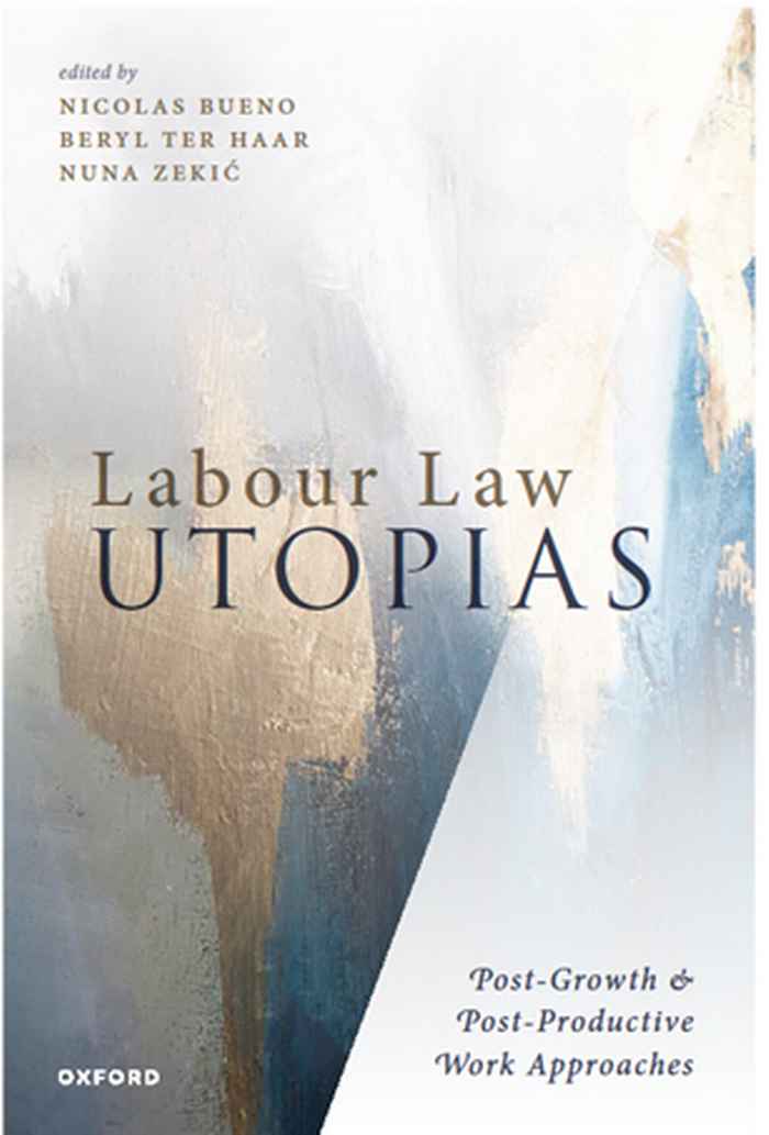 Labour Law Utopias